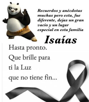 Imágenes para rendir homenaje a persona finada, estas pueden variar en su contenido.