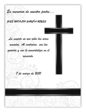 Imágenes para rendir homenaje a persona finada, estas pueden variar en su contenido.