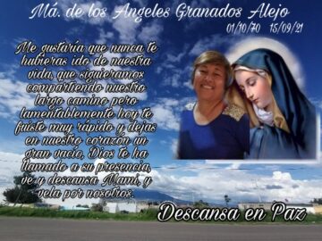 Imágenes para rendir homenaje a persona finada, estas pueden variar en su contenido.