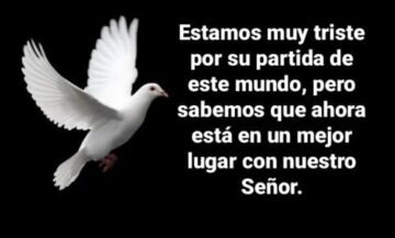 Imágenes para rendir homenaje a persona finada, estas pueden variar en su contenido.