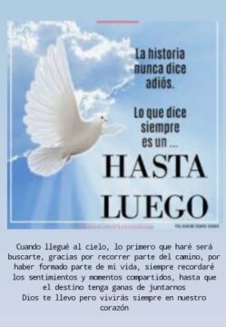 Imágenes para rendir homenaje a persona finada, estas pueden variar en su contenido.